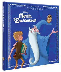 MERLIN L'ENCHANTEUR - Les Grands Classiques - L'histoire du film