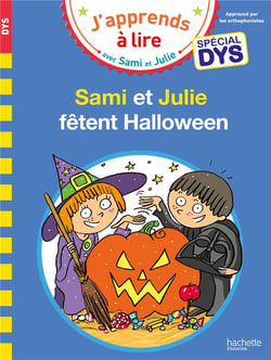 Sami et Julie fêtent Halloween - spécial dys