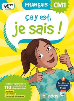 Ça y est, je sais ! Français CM1
