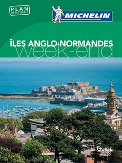 Le guide vert week-end - îles anglo-normandes