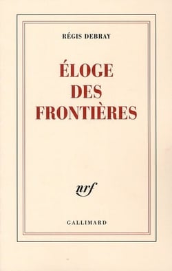 Éloge des frontières