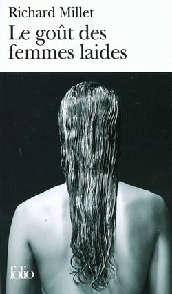 Le goût des femmes laides
