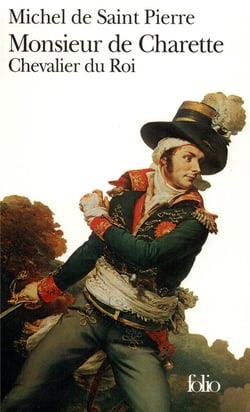 Monsieur De Charrette. Chevalier Du Roi