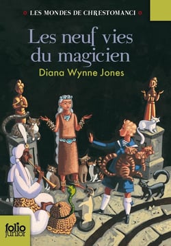 Les mondes de Chrestomanci Tome 2 : les neuf vies du magicien