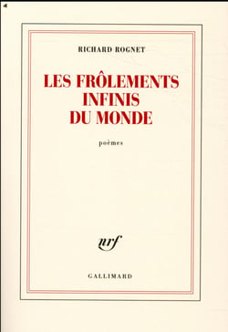 Les frôlements infinis du monde
