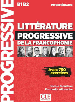 FLE - littérature progressive de la francophonie - B1, B2 - intermédiaire
