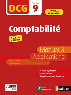 DCG : épreuve 9 : comptabilité : manuel et applications (édition 2021/2022)