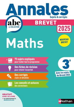 Annales ABC du brevet - sujets & corrigés : Mathématiques - 3e (édition 2025)