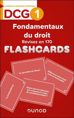 DCG 1 : Fondamentaux du droit - Révisez en 170 flashcards