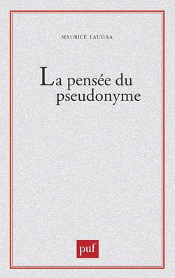 La pensée du pseudonyme