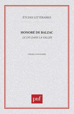 ETUDES LITTERAIRES Tome 47 : le lys dans la vallée, de Honoré de Balzac