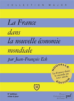 La France dans nouvelle économie (5e édition)