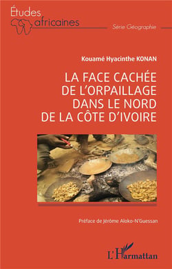 La face cachée de l'orpaillage dans le nord de la Côte d'Ivoire