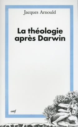 La Théologie après Darwin