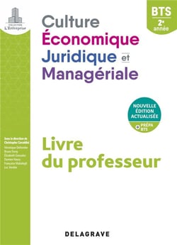 L'entreprise : culture économique, juridique et managériale (CEJM) : 2e année BTS (2021) - pochette - livre du professeur