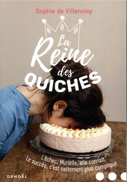 La Reine des quiches