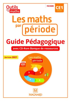Outils pour les maths : CE1 - les maths par période - guide pédagogique avec CD-Rom banque de ressources (édition 2021)