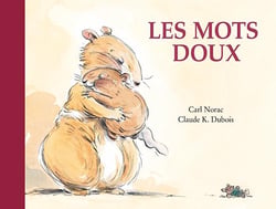 Les histoires de Lola : Les mots doux