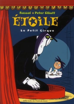 Étoile - le petit cirque
