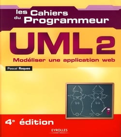 UML 2 - modéliser une application web (4e édition)