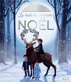 La nuit du premier Noël (conte musical avec CD)