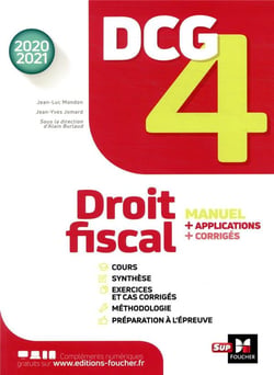 Dcg 4 - droit fiscal - manuel et applications - millesime 2020-2021 (édition 2020/2021)