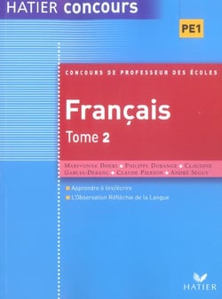 Preparation a l'epreuve de francais du concours de professeur des ecoles t.2 (EDITION 2005)