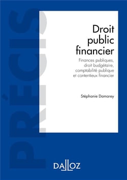 Droit public financier - budgets publics, élaboration, exécution, contrôle