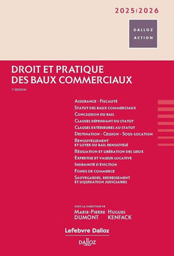 Droit et pratique des baux commerciaux (édition 2025/2026)