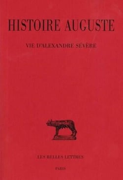 Histoire Auguste Tome 2 - 2e partie : vie d'Alexandre Sévère