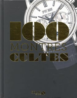 100 montres cultes