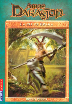 Amos Daragon - tome 2 La clé de Braha