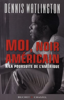 À la poursuite de l'amérique - moi, noir américain