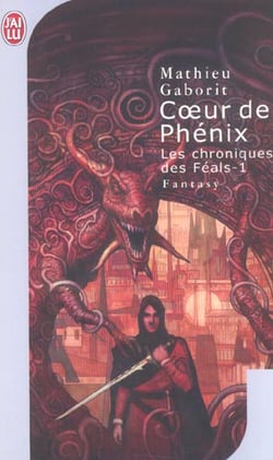 Chroniques des feals  t1 - coeur de phenix (les)