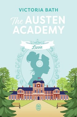 The Austen Academy : Lizzie