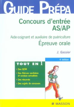 Concours d'entree as/ap - epreuve orale (4e edition)