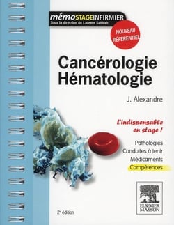 Cancérologie, hémopathies - l'indispensable en stage (2e édition)
