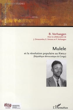 Mulele et la révolution populaire au kwilu (république démocratique du congo)