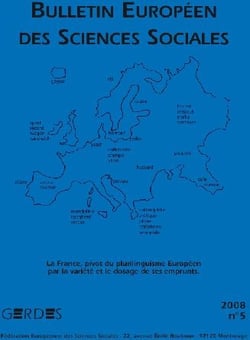 Revue politique européenne n.5 : la France pivot du plurilinguisme européen par la variété et le dosage de ses emprunts