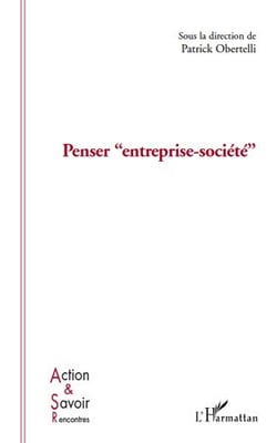 Penser "entreprise-société"