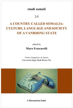 A country called somalia - culture, language and society of a vanishing state