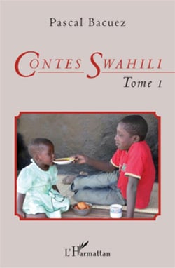 Contes swahili Tome 1