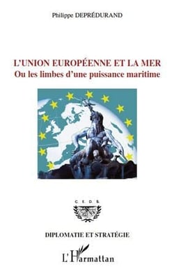 L'union européenne et la mer ou les limbes d'une puissance maritime