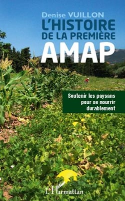 L'histoire de la première amap - soutenir les paysans pour se nourrir durablement