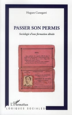 Passer son permis - sociologie d'une formation déniée