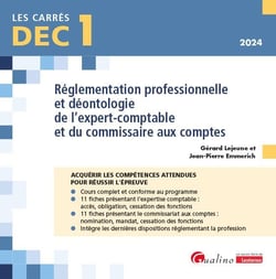 DEC 1 : Réglementation professionnelle et déontologie de l'expert-comptable et du commissaire aux comptes - 22 fiches de cours pour acquérir les connaissances attendues pour réussir l'épreuve (12e édition)