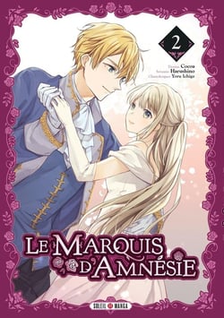 Le Marquis d'Amnésie T02
