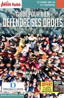Guide Défenseur Des Droits  Petit Futé