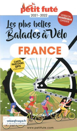 Les plus belles balades de france à vélo (édition 2021/2022)