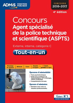 Concours agent spécialisé de la police technique et scientifique - catégorie c (4e édition)